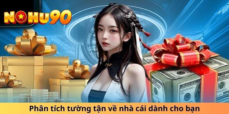 Nohu90 đạt đủ các tiêu chuẩn để lọt vào top 12 nhà cái uy tín Châu Á